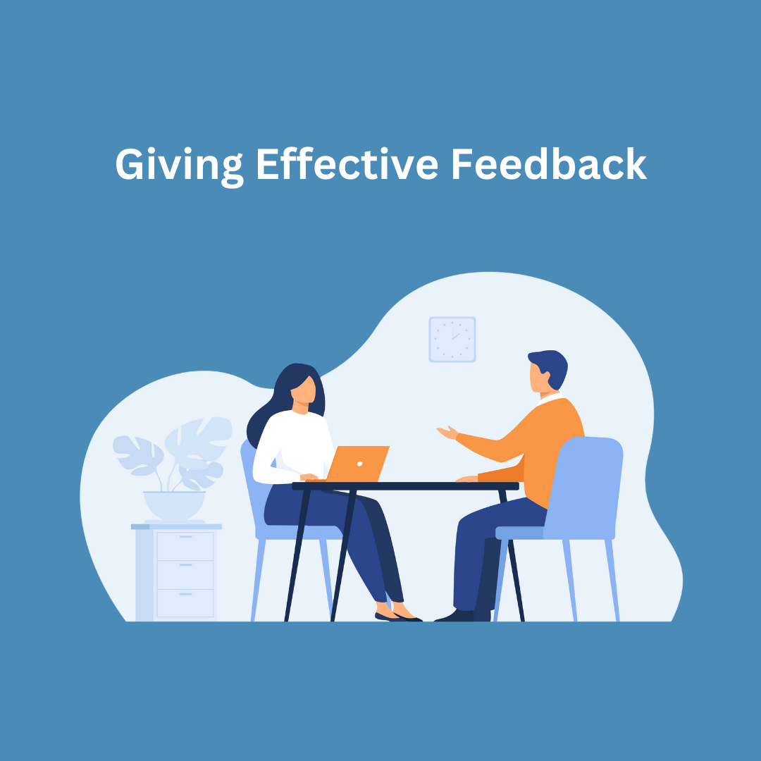 Module 3: Giving Effective Feedback